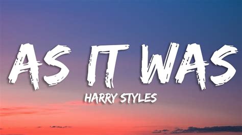 harry styles as it was lyrics|harry styles låtar.